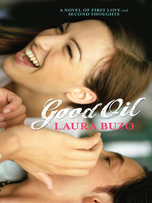 Title details for Good Oil by Laura Buzo - Available